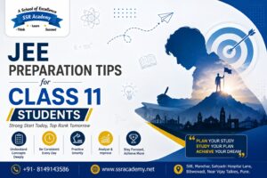 JEE Preparation Tips for Class 11 Students